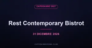 Capodanno 2027 Rest Contemporary Bistrot